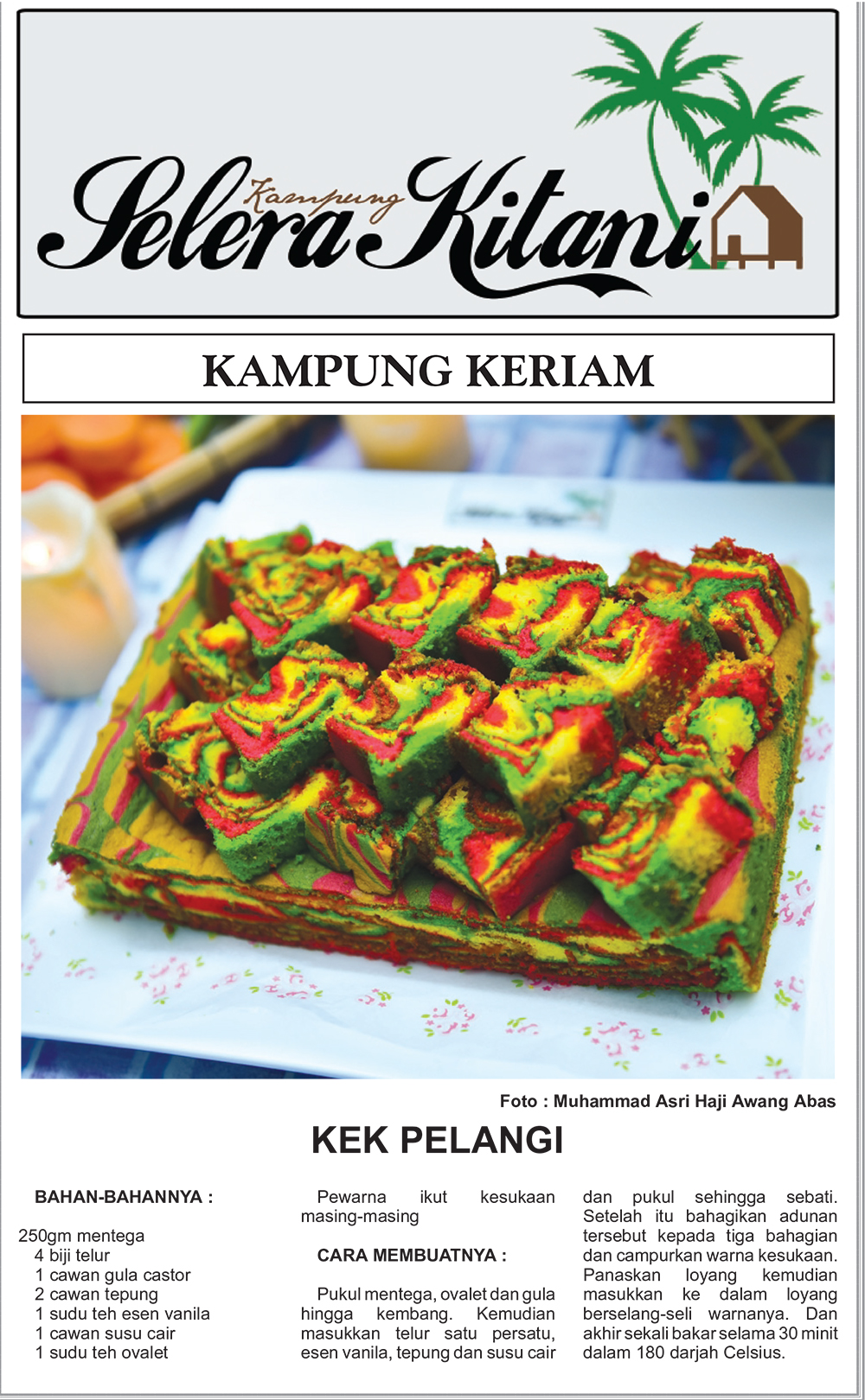 Selera Kampung Kitani Kek Pelangi